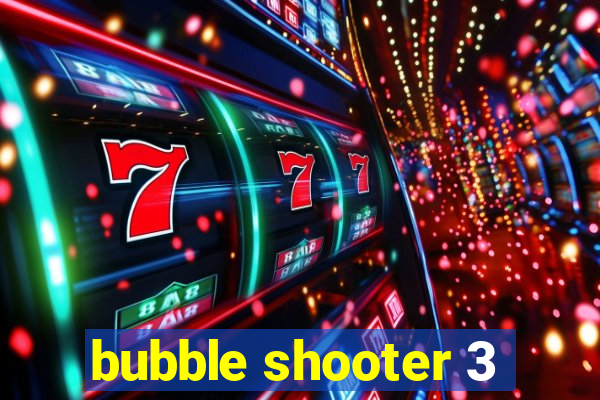 bubble shooter 3